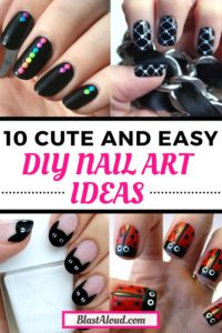 10 Cute and Easy DIY Nail Art Ideas