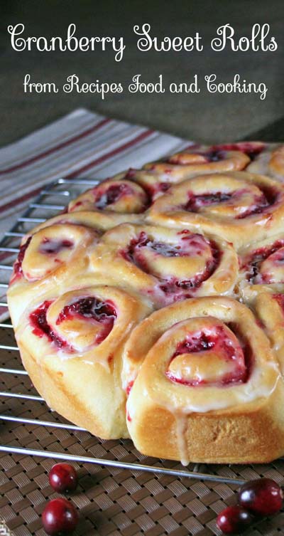 Cranberry Dessert Recipes: Cranberry Sweet Rolls