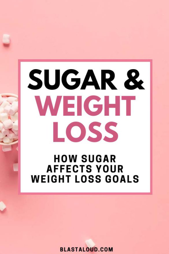 Sugar and Weight loss