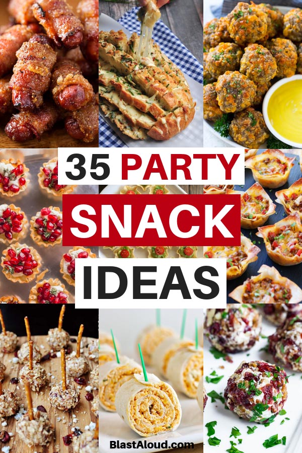 35 Perfect Party Snack Ideas Easy Party Appetizers