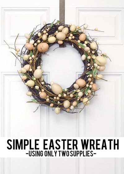 DIY Easter Wreaths: Simple Easter Wreath