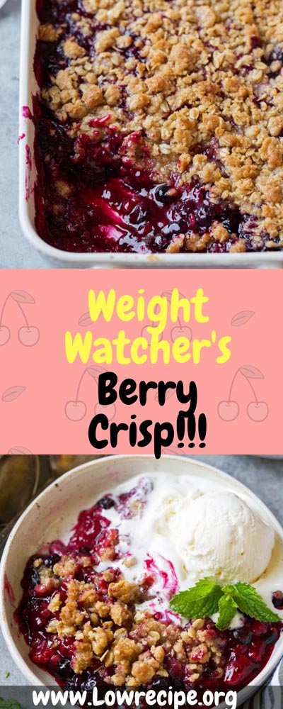 Weight Watcher’s Berry Crisp
