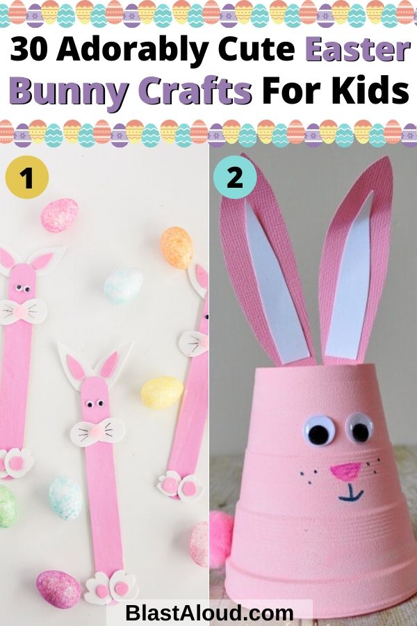 Adorably Cute Easter Bunny Crafts For Kids