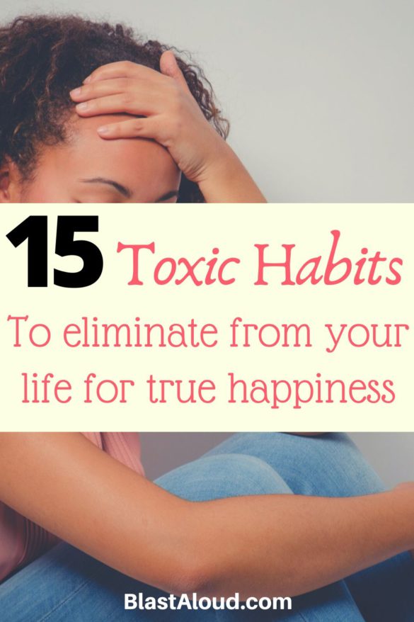 Bad Habits To Break for true happiness