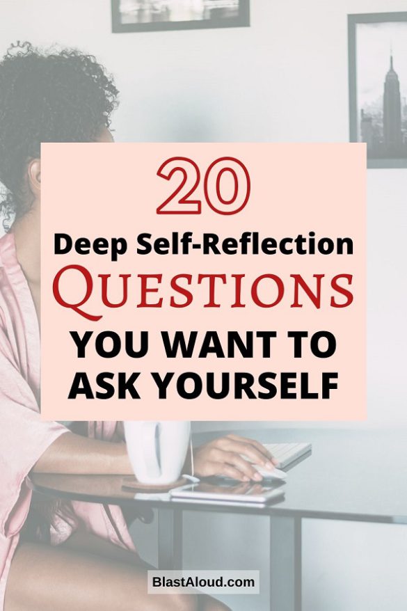 Deep self reflection questions to ask yourself