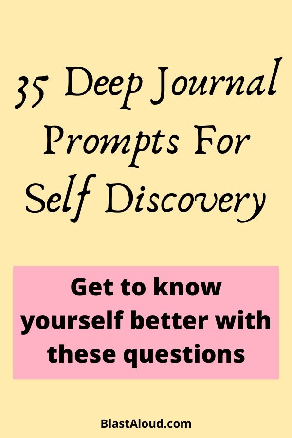 35 Journal prompts for self discovery