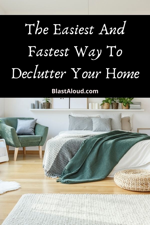 How To Declutter Your Home Fast