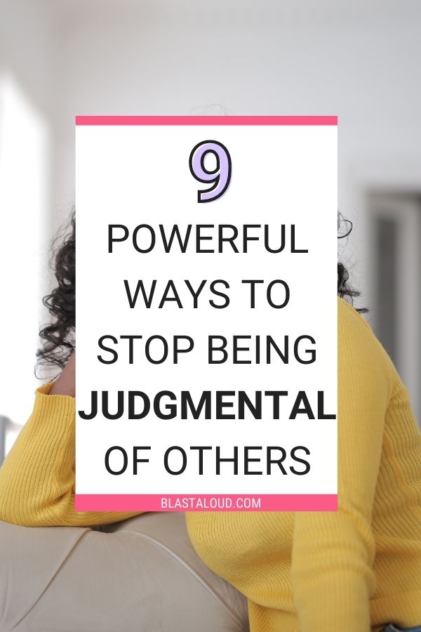 Stop Being Judgmental